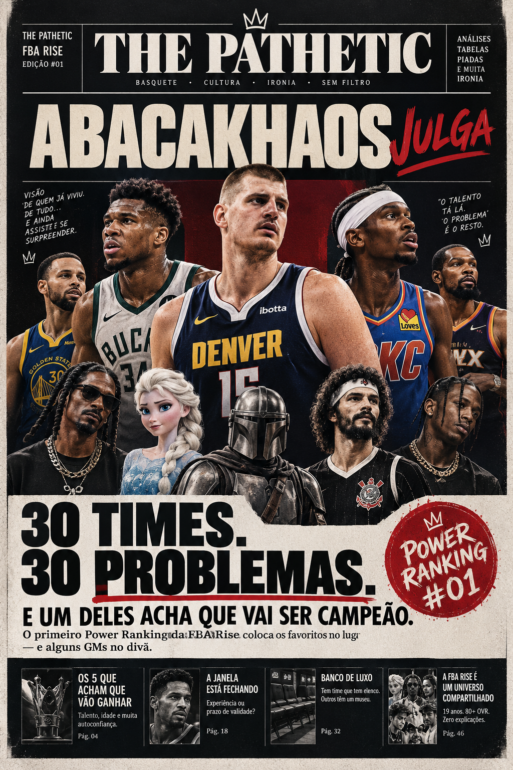 ABACAKHAOS JULGA: pouco power, muito ranking,