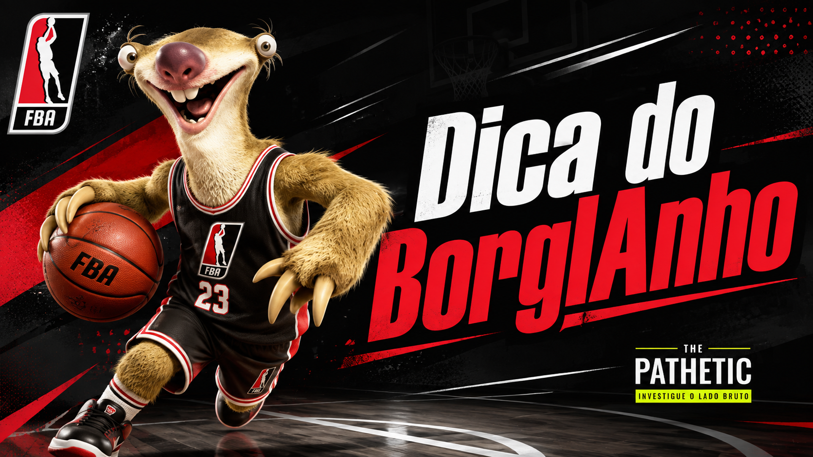 DICA DO BORGIANHO - FBA ELITE